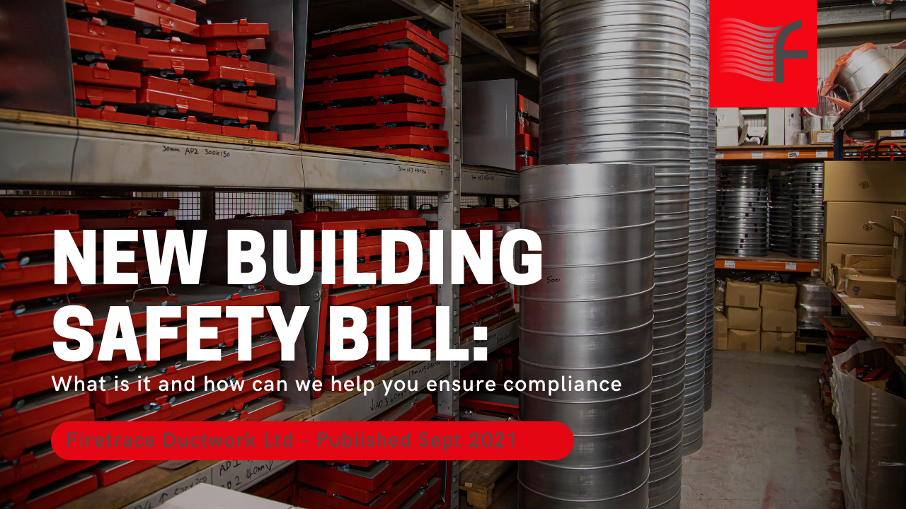 New Building Safety Bill; What is it and how can we help you ensure compliance.